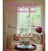 Feng Shui för svenska hem