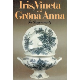 Iris, Vineta och Gröna Anna