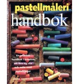 Pastellmåleri - Handbok